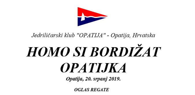 Homo si bordižat – Opatijka 2019. – oglas/upute