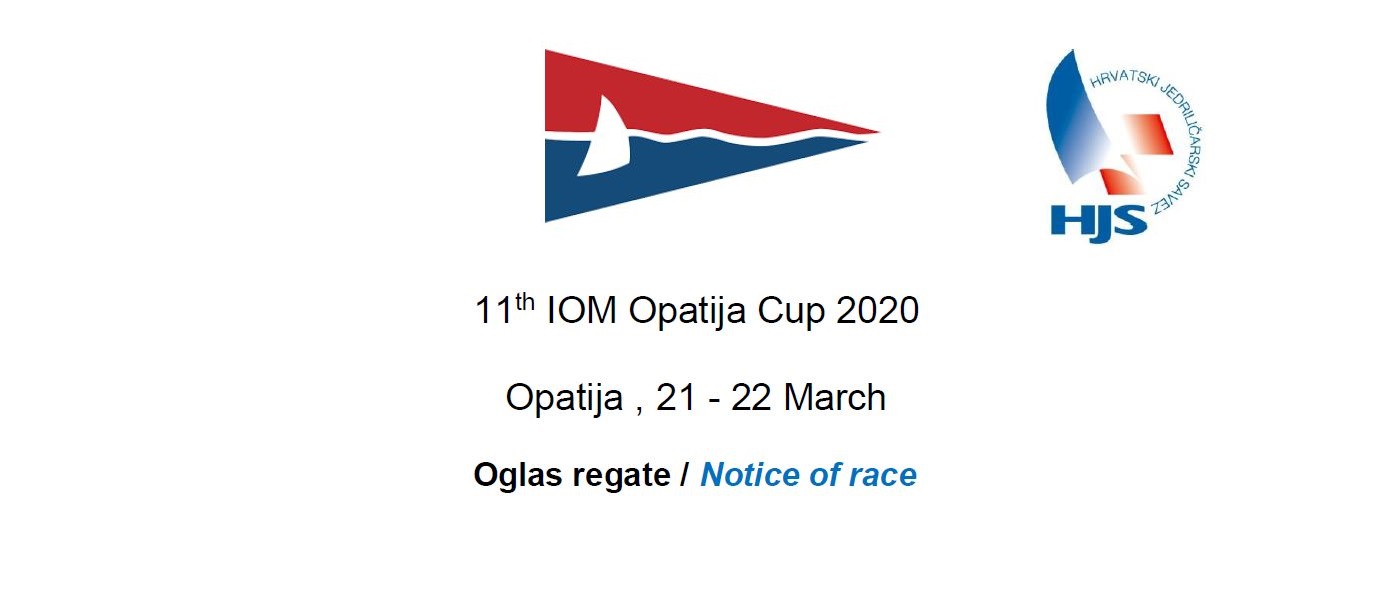 11. IOM Opatija CUP 2020. – oglas regate/notice of race