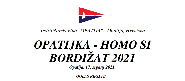 Homo si bordižat – Opatijka 2021. – oglas, online prijave