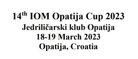 IOM Opatija CUP 2023. – oglas regate/notice of race