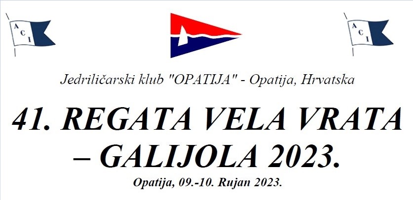 41. Regata Vela vrata – Galijola 2023., oglas, online prijave